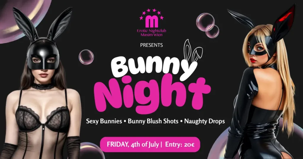 Maxim Wien to host Bunny Night on July 4